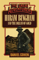Hiram_Bingham_and_the_Dream_of_Gold
