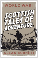World_War_I__Scottish_Tales_of_Adventure
