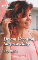 Dream_vacation__surprise_baby