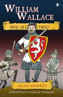 William_Wallace_and_All_That