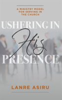 Ushering_In_His_Presence