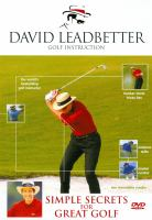 David_Leadbetter_s_simple_secrets_for_great_golf