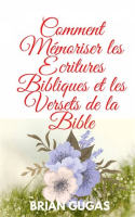 Comment_M__moriser_les___critures_Bibliques_et_les_Versets_de_la_Bible