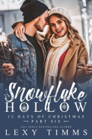 Snowflake_Hollow_-_Part_6