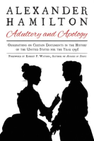 Alexander_Hamilton__Adultery_and_Apology
