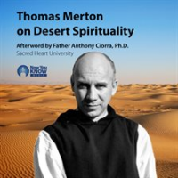 Thomas_Merton_on_Desert_Spirituality