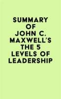 Summary_of_John_C__Maxwell_s_The_5_Levels_of_Leadership
